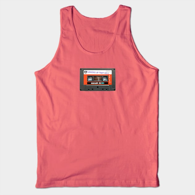 Running Up That Hill Tank Top by teeteet